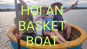 Hoi An Basket Boat