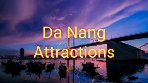 Da Nang Attractions