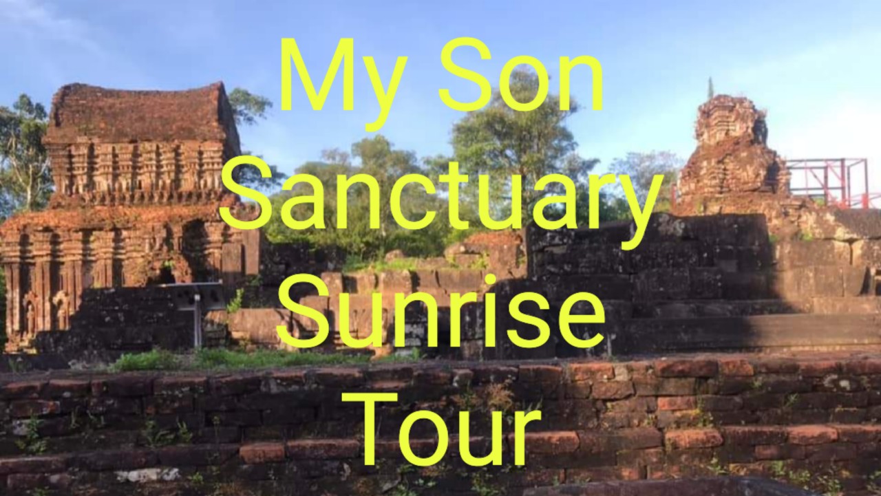My Son Sanctuary Sunrise Tour 3