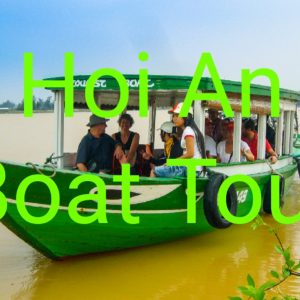 Hoi An Boat Tour